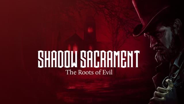 Shadow Sacrament: The Roots of Evil