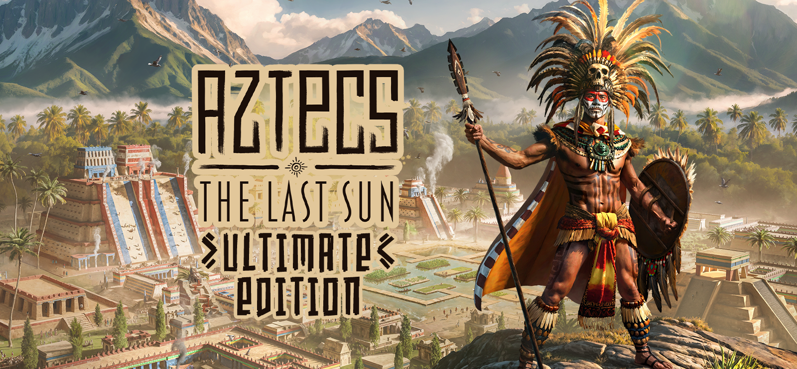 Aztecs: The Last Sun - Ultimate Edition