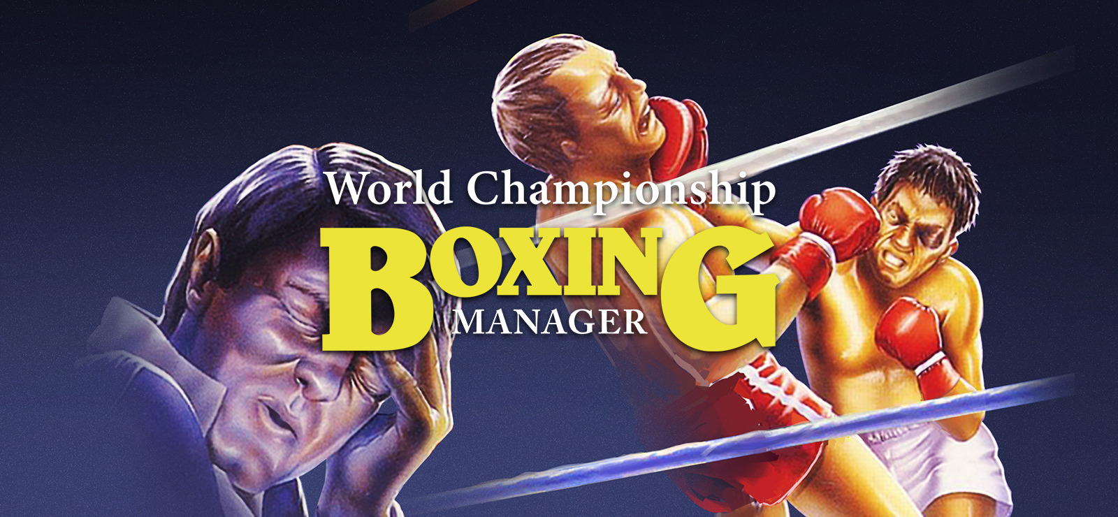 World Championship Boxing Manager™ 2 for Nintendo Switch