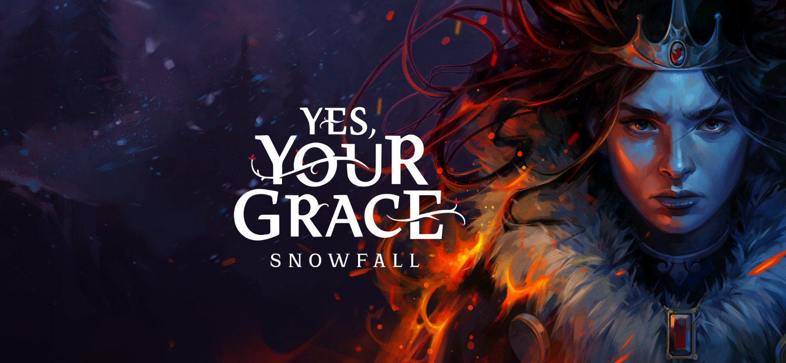 Yes, Your Grace 2: Snowfall