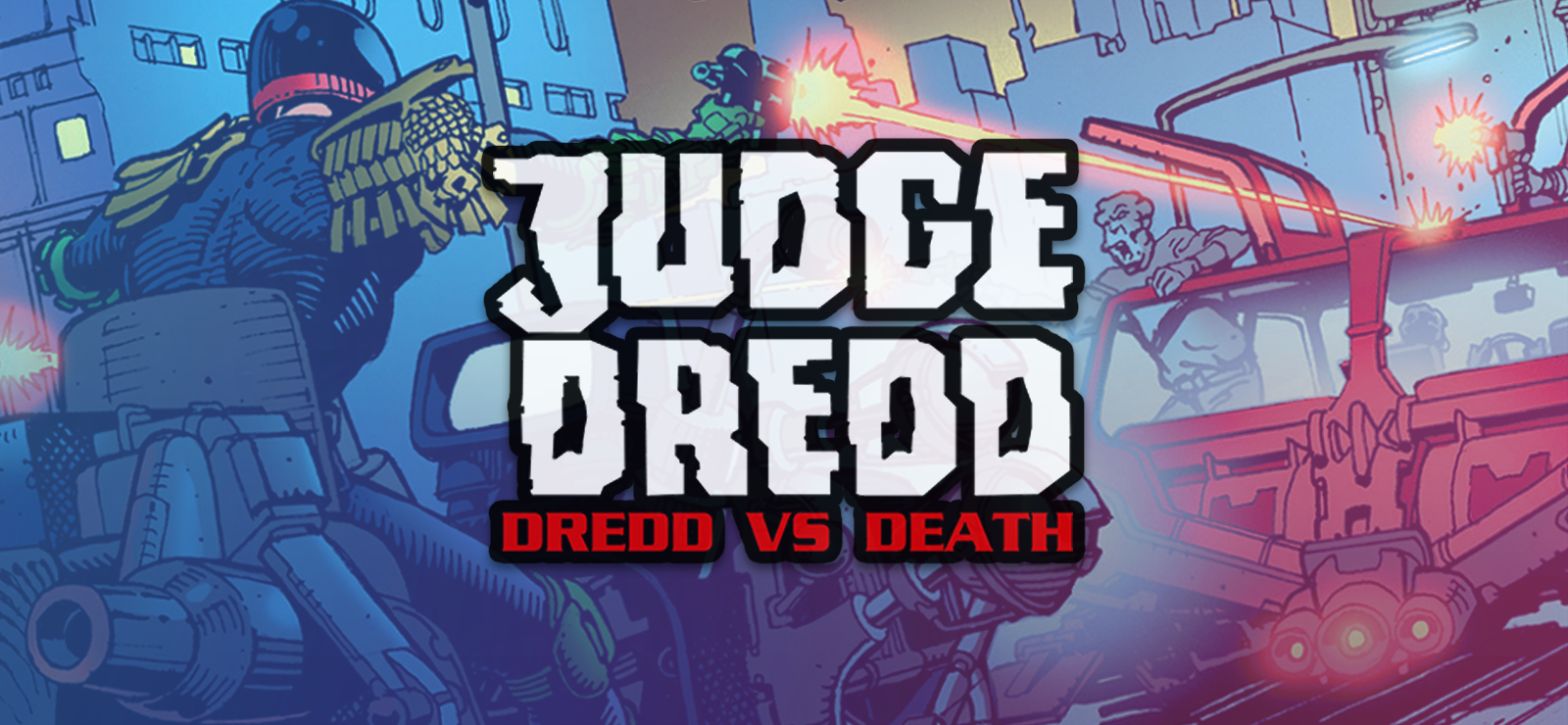 Judge Dredd: Dredd vs Death banner