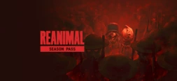 REANIMAL: Season Pass