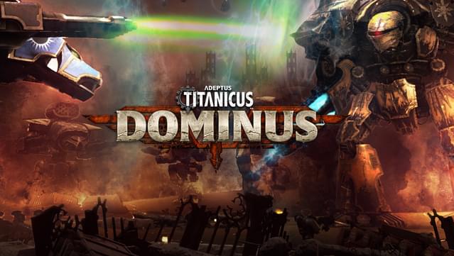 Adeptus Titanicus: Dominus