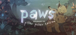 Paws: Upgrade to Pitter Patter Edition