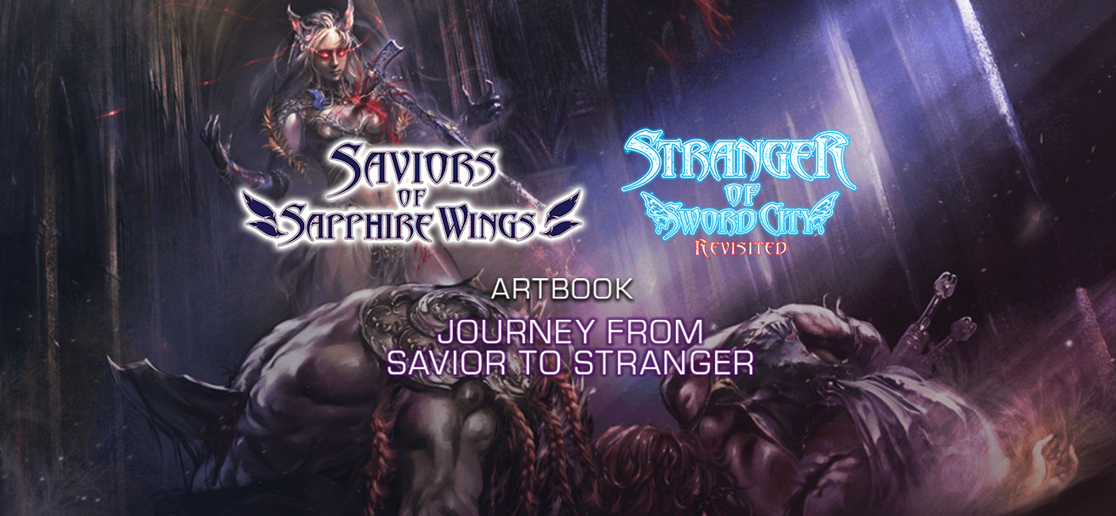 Saviors Of Sapphire Wings / Stranger Of Sword City Revisited - 'Journey From Savior To Stranger' Art Book