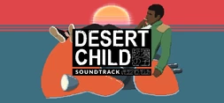 Jaquette de Desert Child - Soundtrack