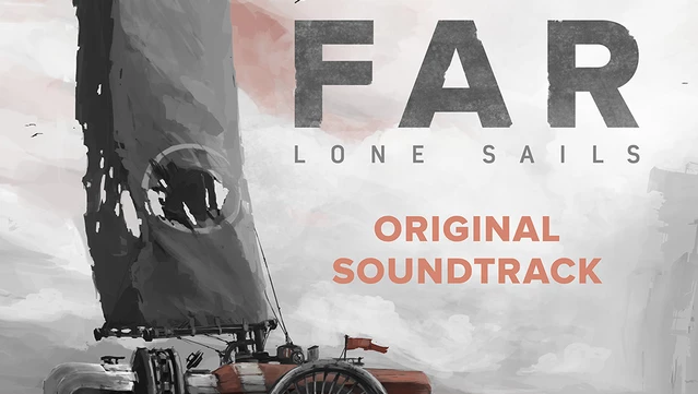 #5. FAR: Lone Sails - Soundtrack (GOG) By: Okomotive