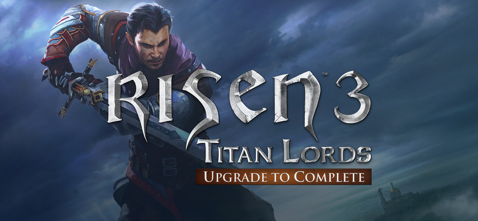 Risen 3: Titan Lords - Upgrade To Complete