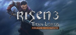 Risen 3: Titan Lords - Upgrade to Complete