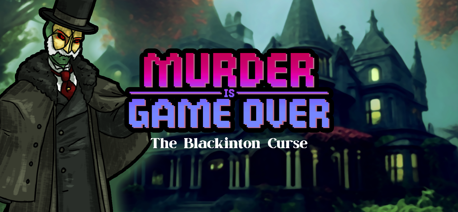 Murder Is Game Over: The Blackinton Curse banner