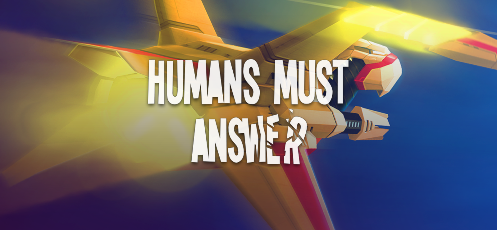 Humans Must Answer