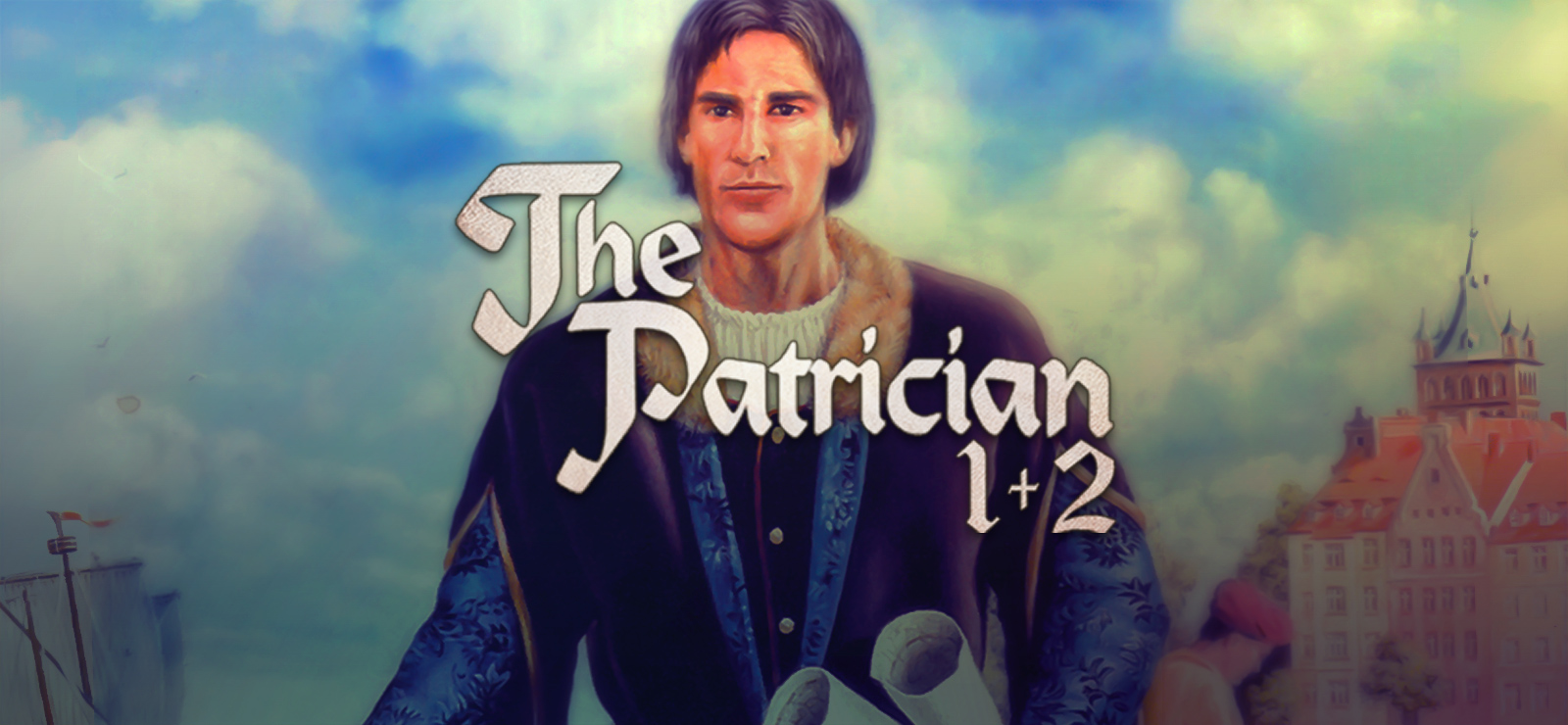 Patrician 1+2
