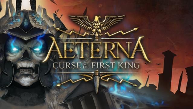 Aeterna: Curse of The First King