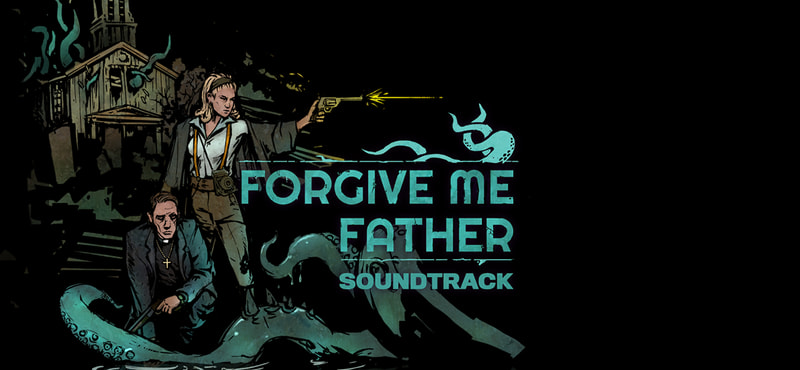 Forgive Me Father Soundtrack - image 1