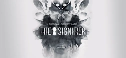 The Signifier Soundtrack