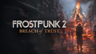 Купить ключ дешево Frostpunk 2. Breach of Trust