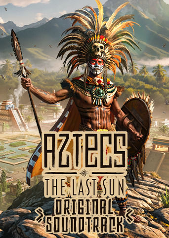 Aztecs: The Last Sun - Original Soundtrack