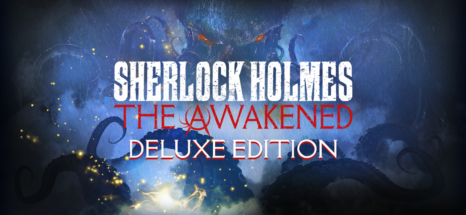 Sherlock Holmes The Awakened - Deluxe Edition