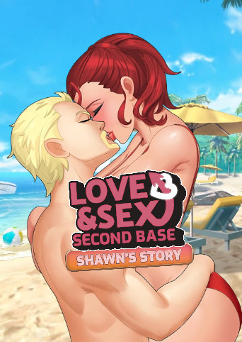 Love and Sex: Second Base - Shawn's Story