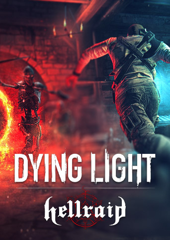 Dying Light - Hellraid on Steam