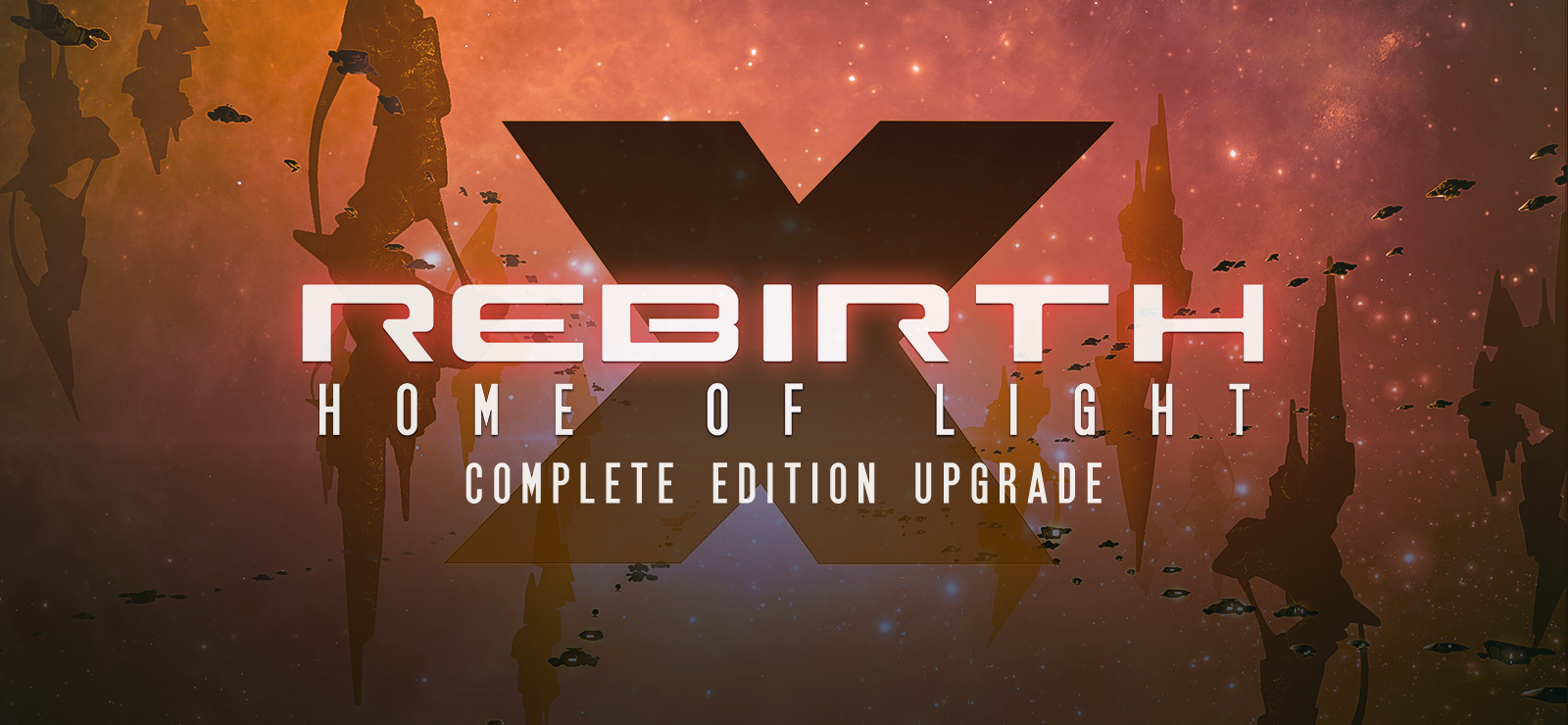 X Rebirth: Home Of Light Complete Edition Upgrade