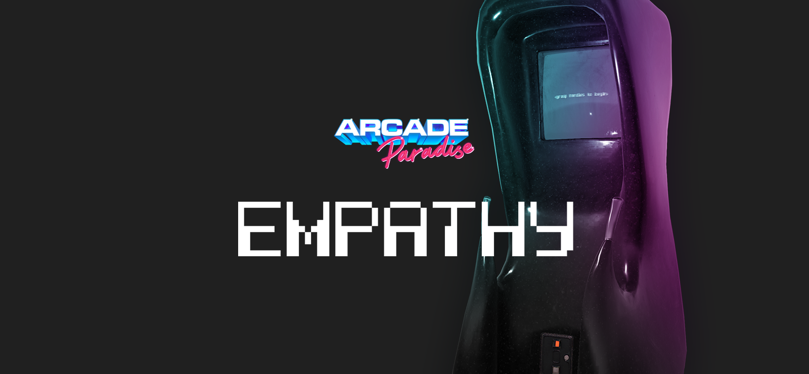 Arcade Paradise - Empathy
