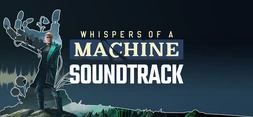 Whispers of a Machine Soundtrack