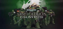 Warhammer 40,000: Armageddon - Vulkans Wrath
