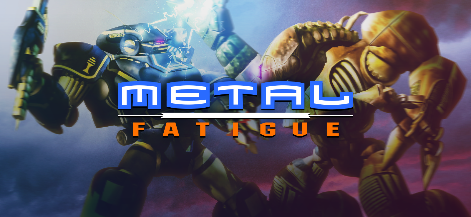 Metal Fatigue banner