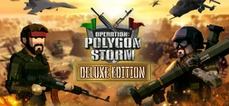 Operation: Polygon Storm: Deluxe Edition