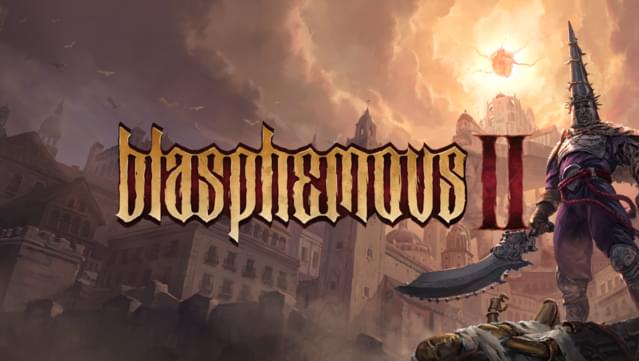 Blasphemous 2