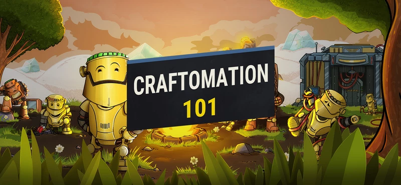 Craftomation 101 PetaMate Edition