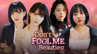 Купить дешево Don't FOOL ME, Beauties! Купить ключ дешево Don't FOOL ME, Beauties!