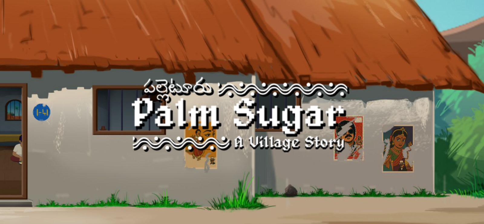 Palm Sugar: A Village Story Demo
