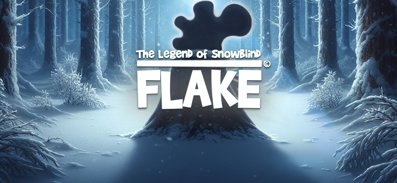 FLAKE The Legend of Snowblind