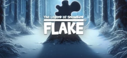 FLAKE The Legend of Snowblind