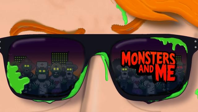 Monsters and Me