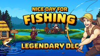 Купить ключ дешево Nice Day for Fishing. Legendary DLC
