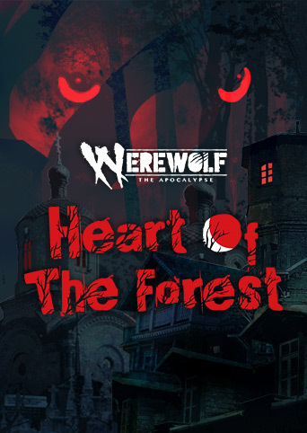 Werewolf: The Apocalypse - Heart of the Forest cover image