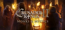 Expansion - Crusader Kings II: Monks and Mystics