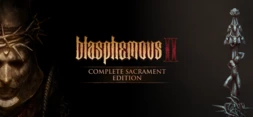 Blasphemous 2 - Complete Sacrament Edition Bundle