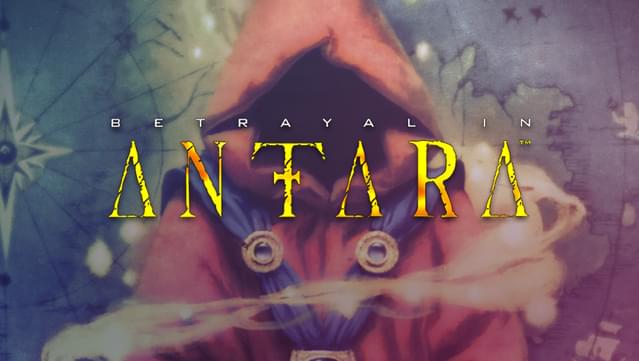 Betrayal in Antara
