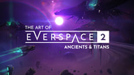 Купить дешево The Art of EVERSPACE 2. Ancients & Titans Купить ключ дешево The Art of EVERSPACE 2. Ancients & Titans