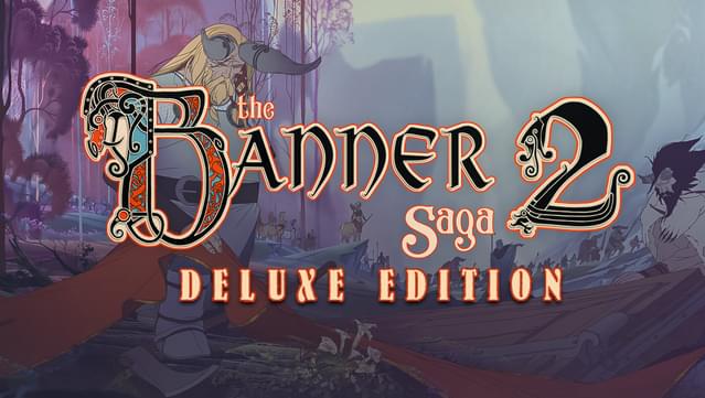 Banner Saga 2 Deluxe Edition On Gog Com