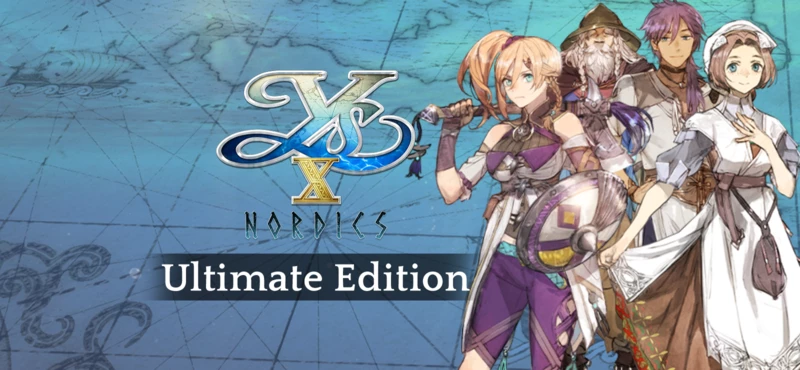 Ys X: Nordics Ultimate Edition