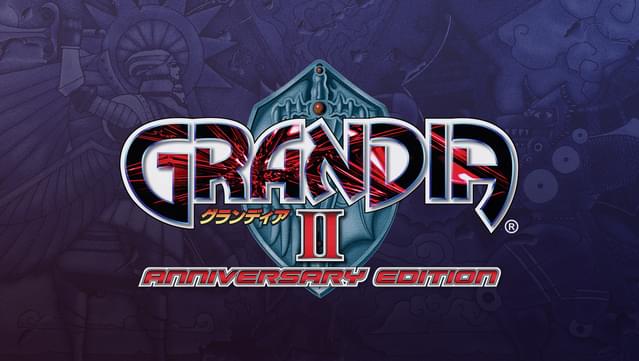 Grandia II Anniversary Edition