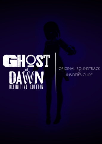 GHOST at DAWN - Soundtrack & Insider's Guide