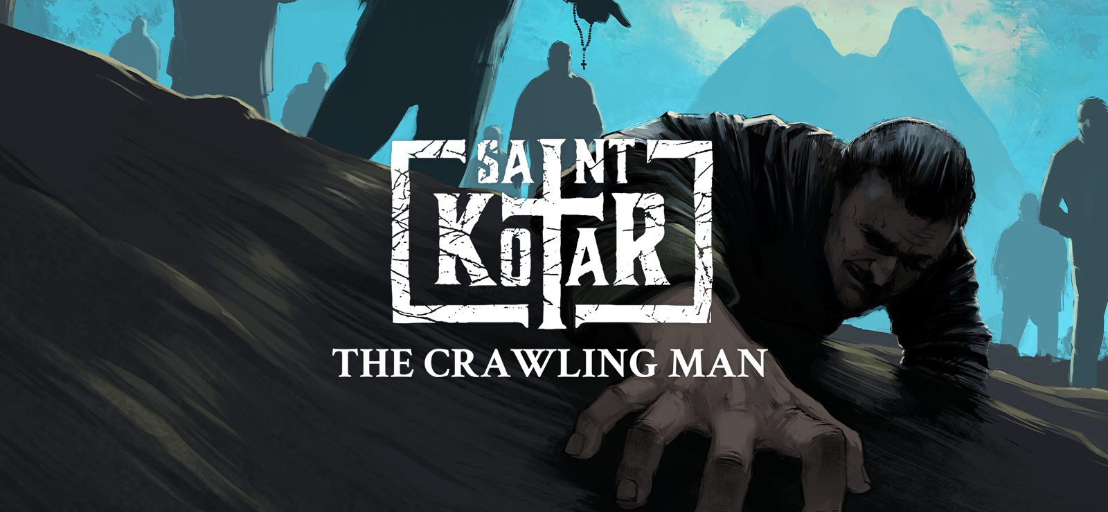 Saint Kotar: The Crawling Man banner