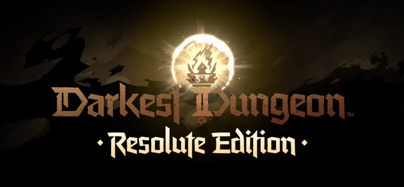 Darkest Dungeon® II: Resolute Edition