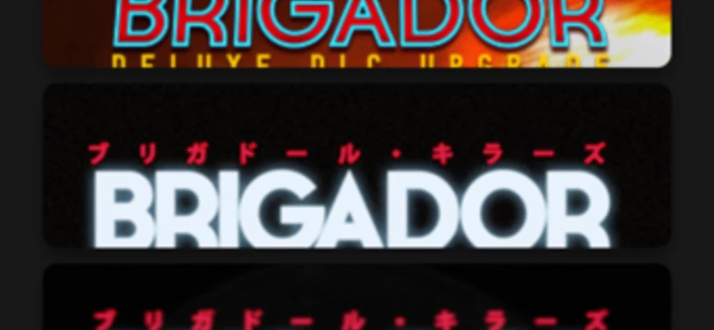 Brigador "The Double Deluxe" Bundle